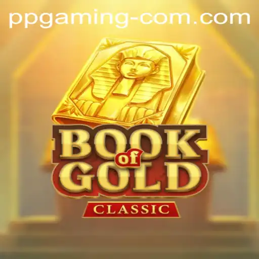 Exploring the Story and Strategy of BookOfGoldClassic by PP GAMING