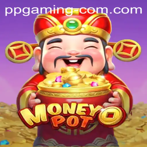 Dive into the Thrilling World of MoneyPot by PP GAMING
