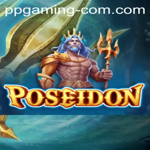 Dive into Adventure with Poseidon: The Latest Offering from PP GAMING