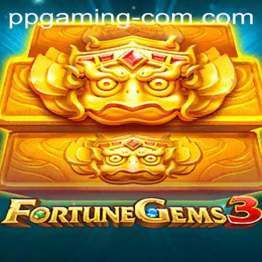 FortuneGems3: A Dive into the Mystical World of PP GAMING