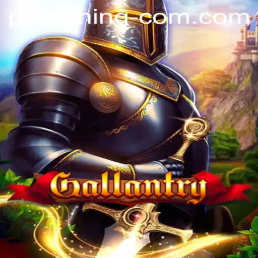 Gallantry: A New Era in Gaming by PP GAMING