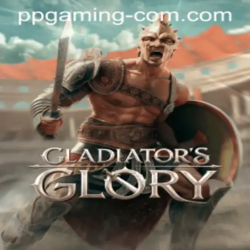 Discover the Thrilling World of GladiatorsGlory by PP GAMING