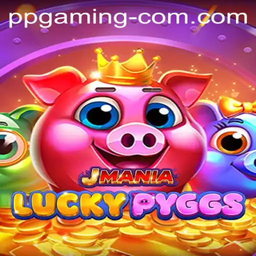 Exploring JManiaLuckyPyggs: A Fascinating Gaming Experience
