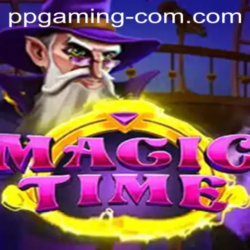 Exploring the Mystical World of MagicTime by PP GAMING