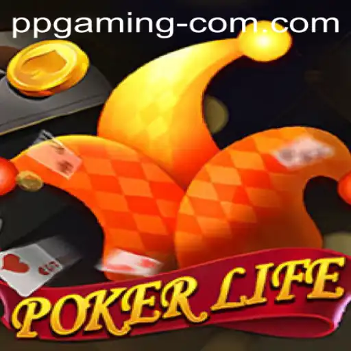 Exploring PokerLife: A New Era of Card Gaming by PP GAMING