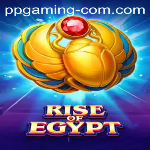 Exploring the Mystical Realms of RiseOfEgypt: A PP GAMING Adventure
